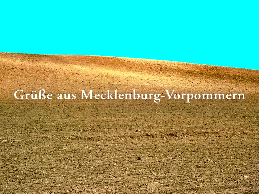 Grüße aus Mecklenburg-Vorpommern